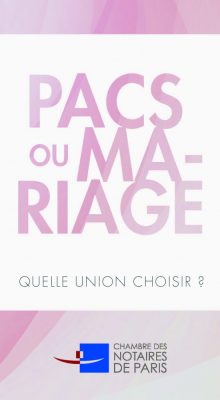 Pacs ou Mariage Notaire